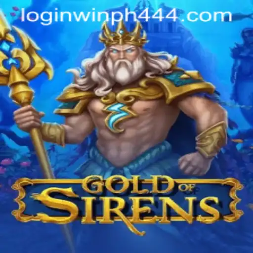 Exploring GoldofSirens: An Engaging Adventure with WINPH 444 Login